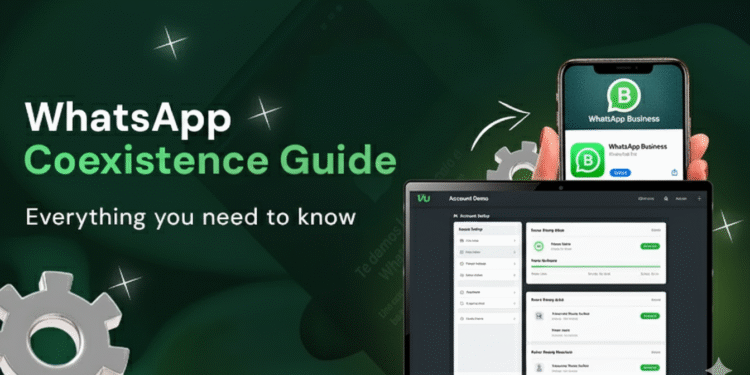 🌐 WhatsApp Business Coexistence: Use the Same Number on App and Cloud API 14 🌐 WhatsApp Business Coexistence: Use the Same Number on App and Cloud API